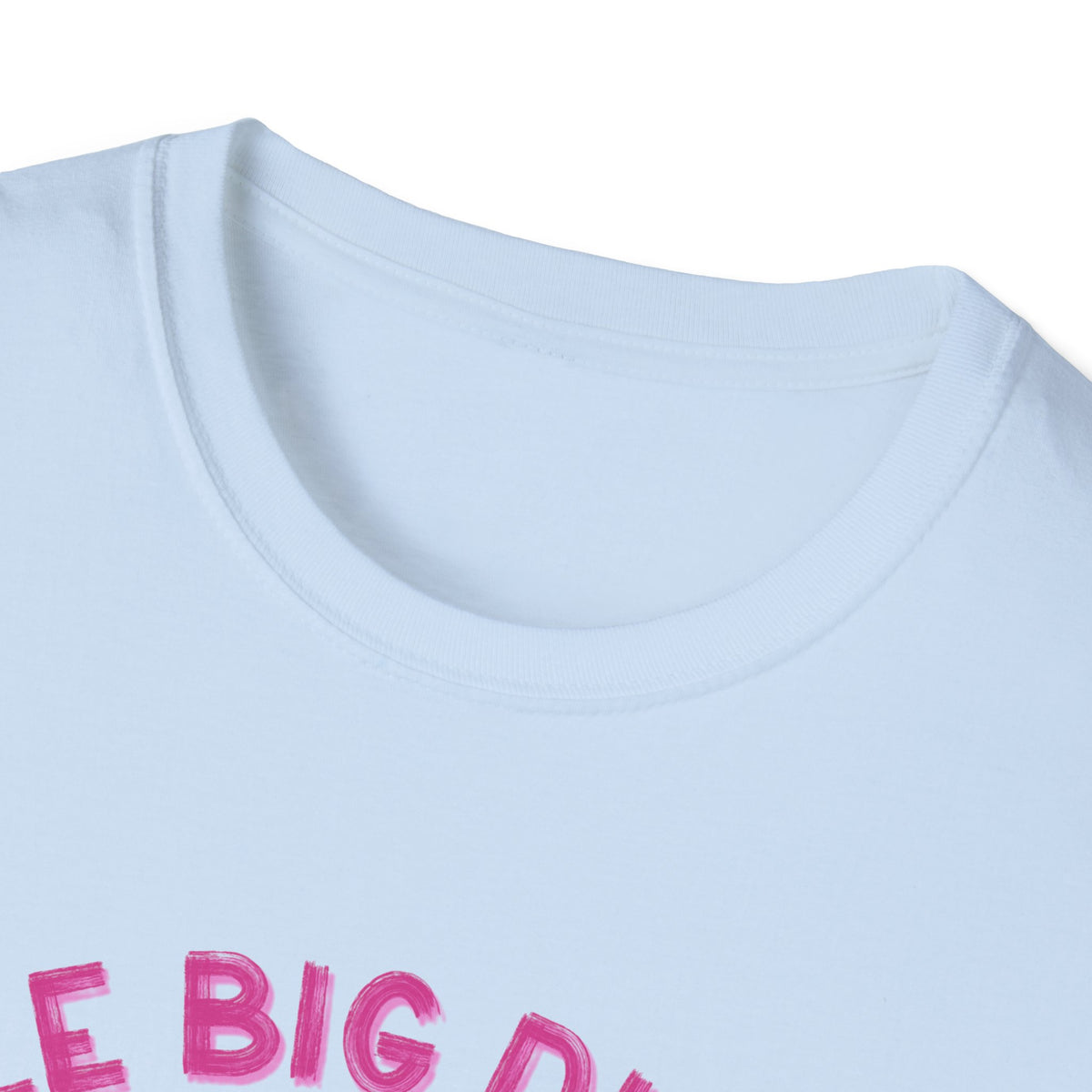 Le Big Dick, Le Big Deal T-Shirt