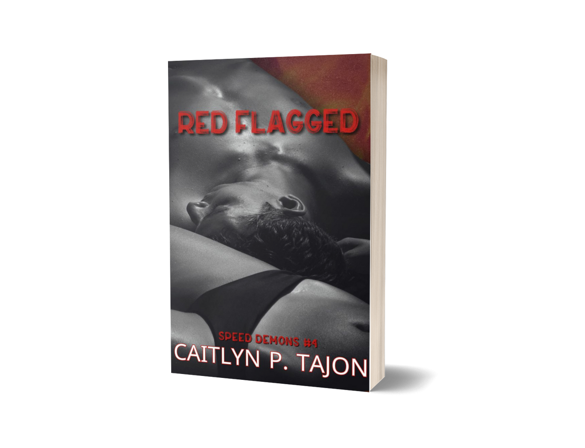 Red Flagged, His Edition (Speed Demons #4)