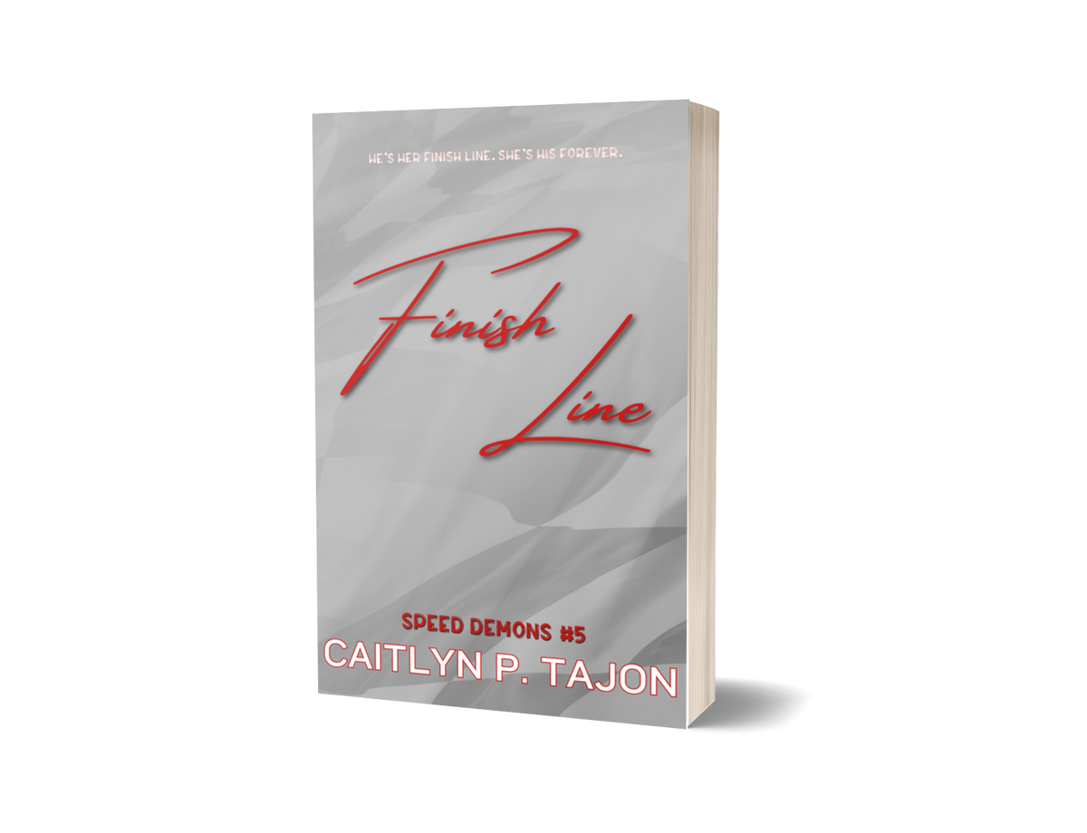 Finish Line, His Edition (Speed Demons #5)