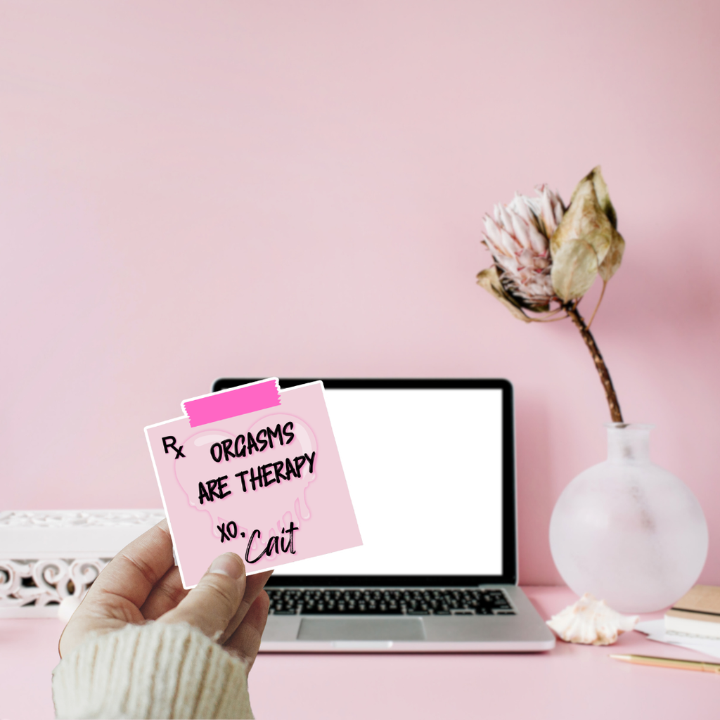 Orgasms Are Therapy Vinyl Sticker | Cait Inspired