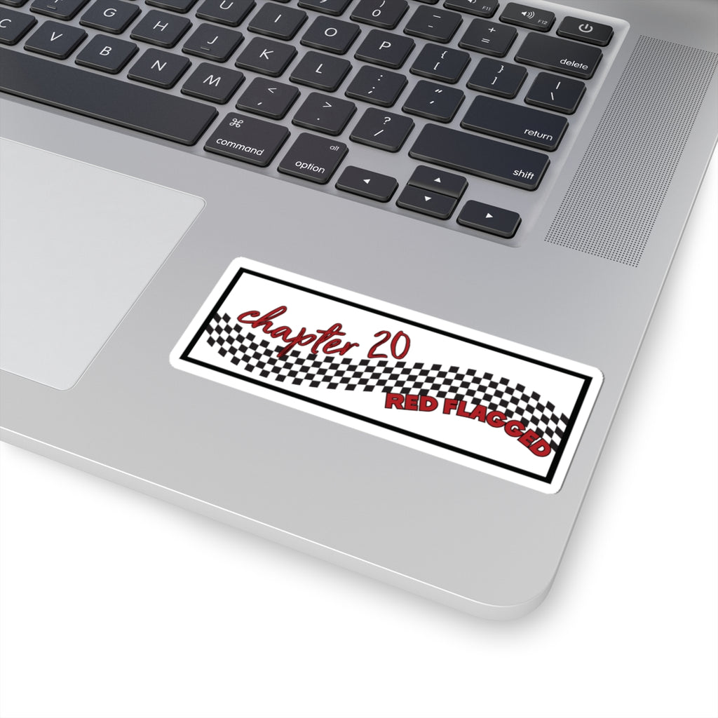 Chapter 20 Red Flagged Vinyl Sticker | Speed Demons Inspired