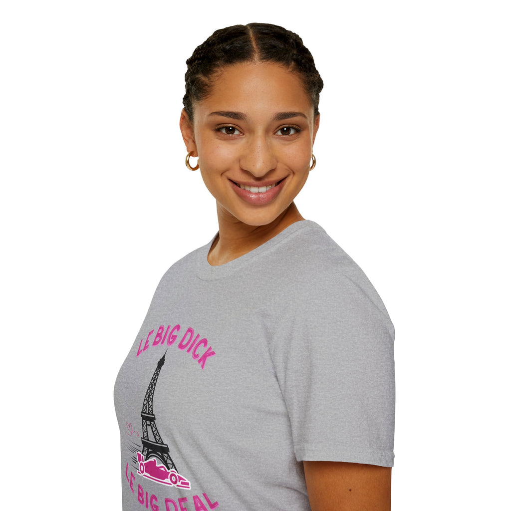 Le Big Dick, Le Big Deal T-Shirt